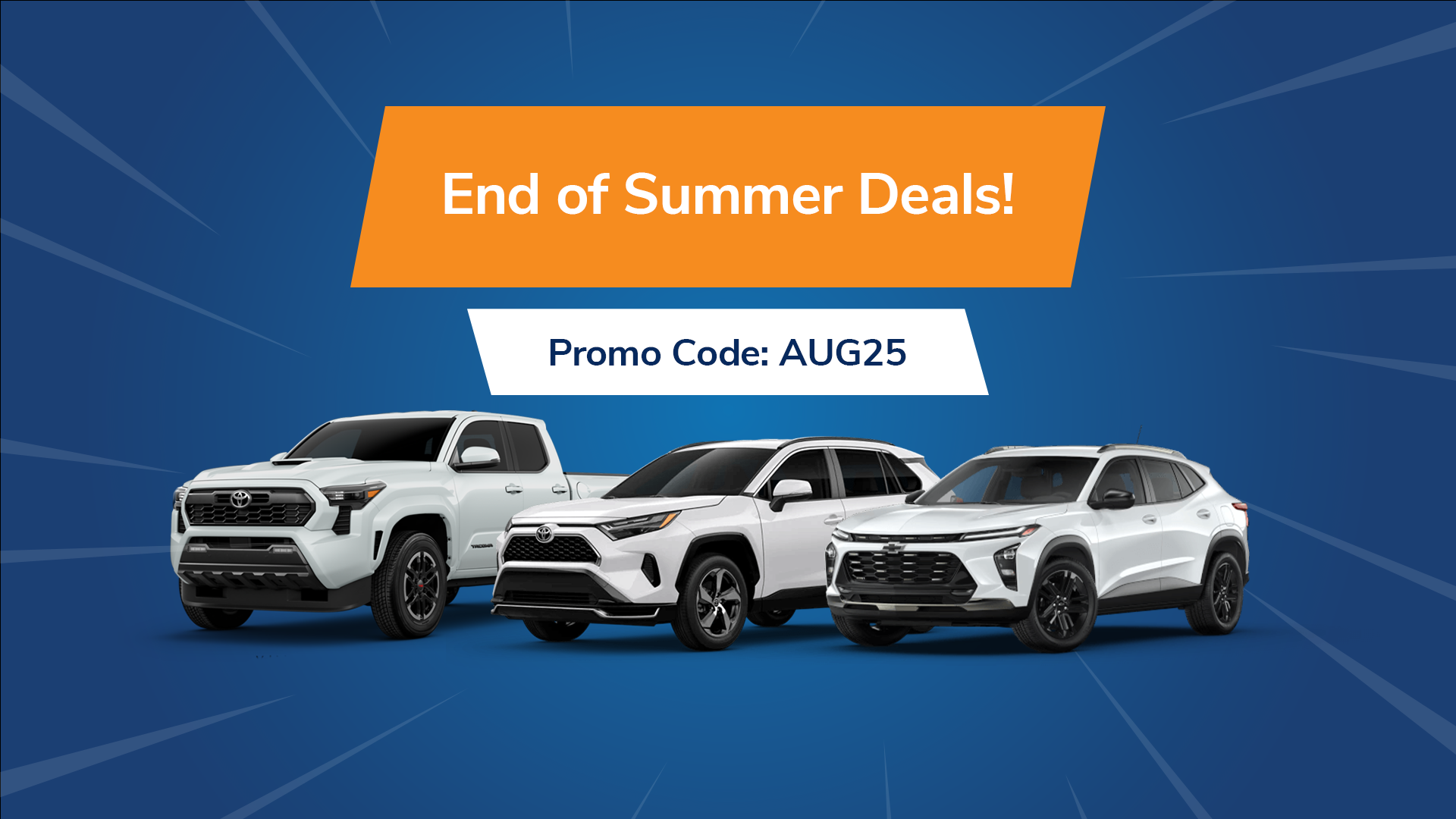 End of Summer Deals!